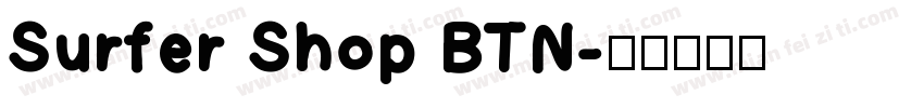 Surfer Shop BTN字体转换